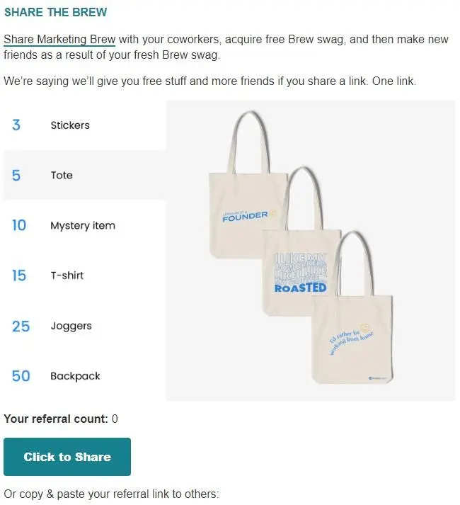 Referral program for a marketing email newsletter