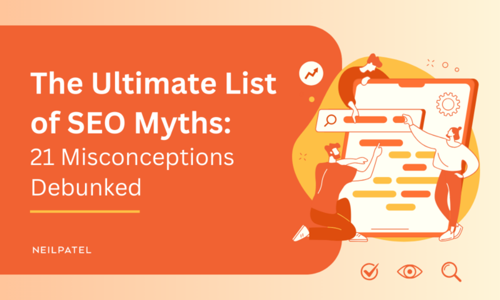 Illustration with text that reads "The Ultimate List of SEO Myths: 21 Misconceptions Debunked."