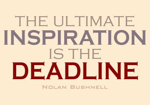 storytelling citation inspirante l'inspiration ultime est la date limite 