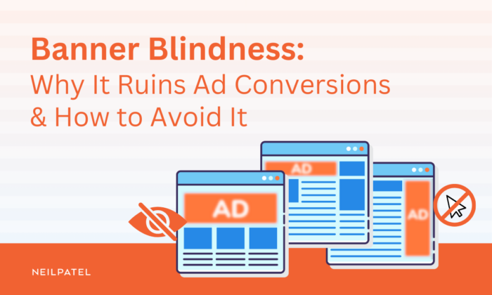 Illustration of ads with text that reads "Banner Blindness: Why It Ruins Ad Conversions & How to Avoid It."