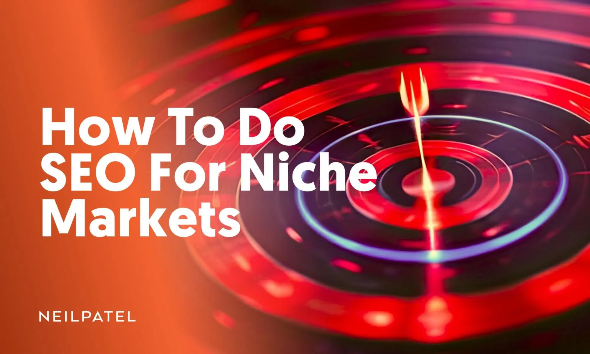 Niche SEO: Optimizing for Niche Markets