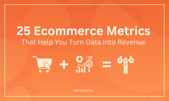 Ecommerce metrics orange illustration with text that reads "25 Ecommerce Metrics That Help You Turn Data Into Revenue."