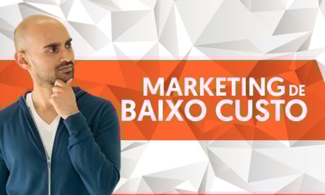 marketing de baixo custo