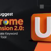 Ubersuggest Chrome Extension 2.0: The Ultimate Keyword Research Tool