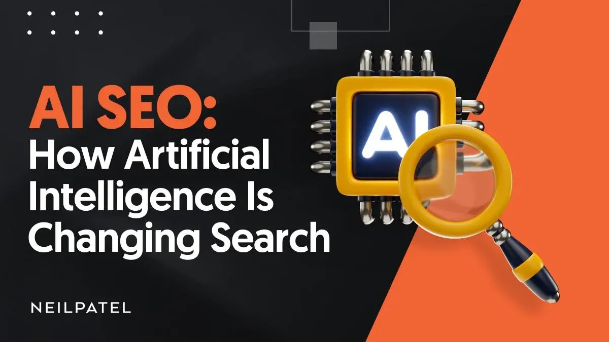AI SEO: How Artificial Intelligence Is Changing Search