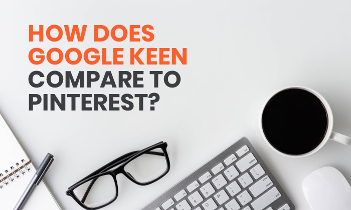 google keen vs pinterest