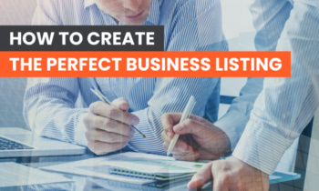 How to Create the Perfect Business Listing