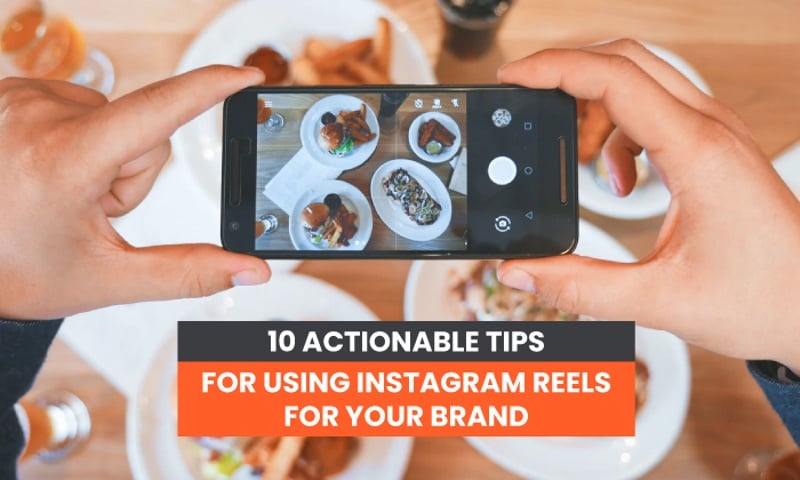 10 Instagram Reel video ideas for any business