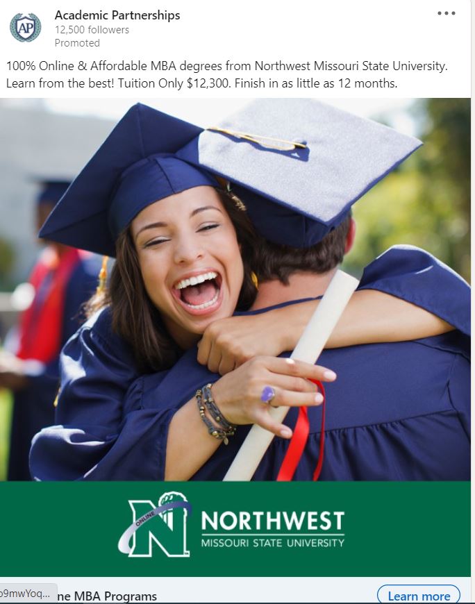 LinkedIn Advertising Ideas - Appeal to Peoples' Emotions, like Northwest Missouri State University