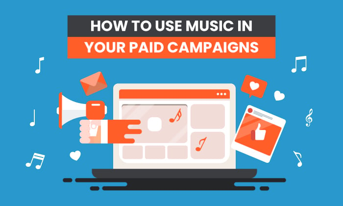 How to Use Music in Your Paid Ad CampaignsFeatured Image