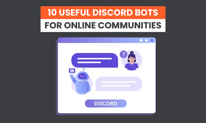felicidad Al por menor Aplastar Discord Bots for Online Communities: Reviews, How to Use, Examples