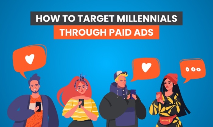 How to Target Millennials Through Paid Ads