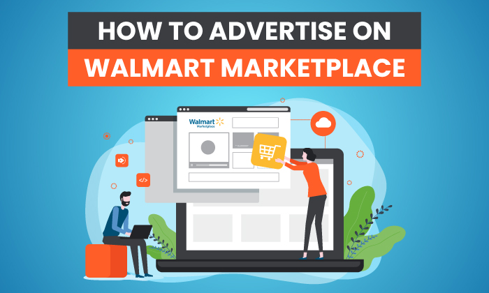 how to advertise on walmart marketplace