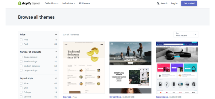 A Shopify theme is a template of what you want your Shopify store to look and feel like. 