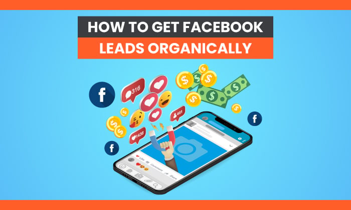 1043714 How To Get Facebook Leads Organically 1 050321