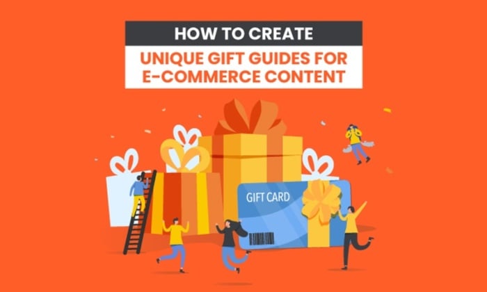 Unique Gift Guides For E Commerce Content Featured Image