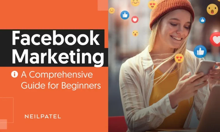 Facebook Marketing: A Comprehensive Guide for Beginners