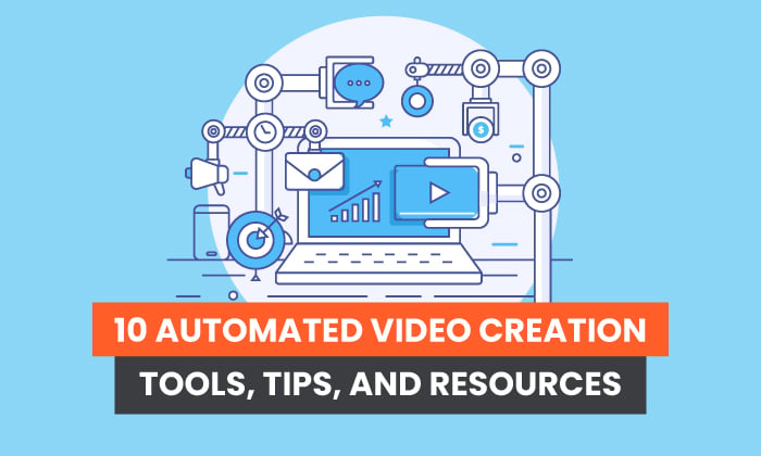 10 outils, conseils et ressources de création vidéo automatisée