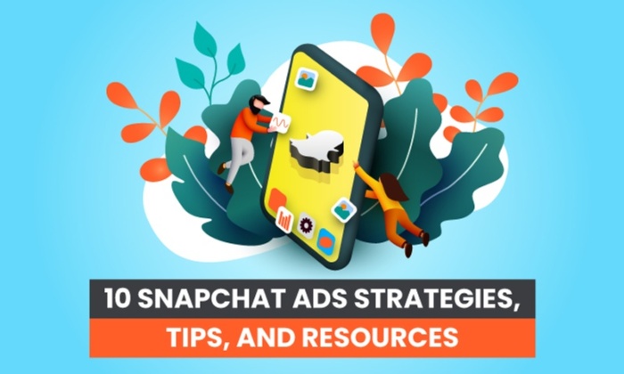 10 Snapchat Ads Strategies 2 062321