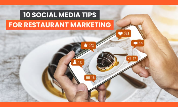 10 conseils sur les médias sociaux pour le marketing des restaurants