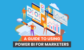 Image related to A Guide to Using Power BI for Marketers