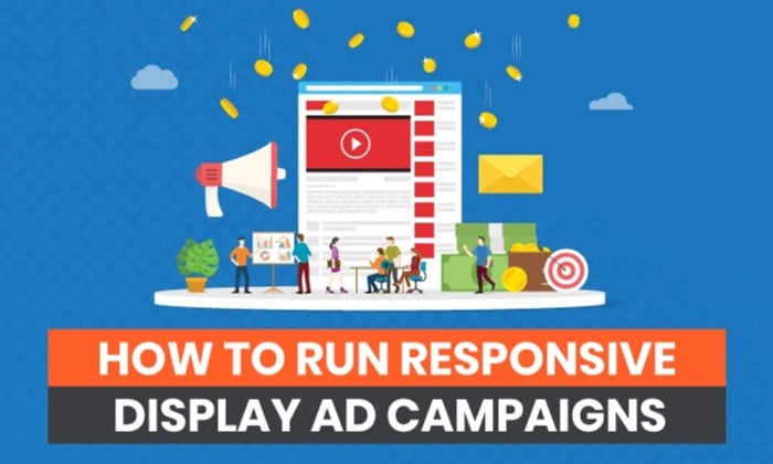 How To Run Responsive Display Ad Campaigns