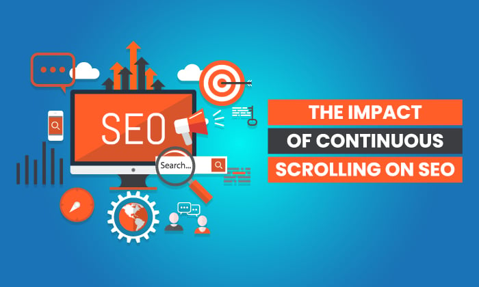 The Impact of Continuous Scrolling on SEO