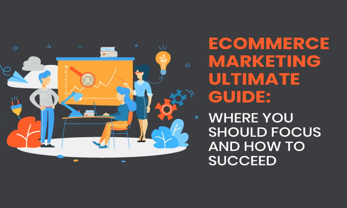 Strategies for Successful E-commerce Marketing