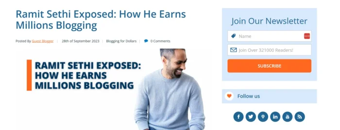A screenshot of Michael Alexis’s guest post covering how Ramit Sethi made millions blogging. This article displays all the elements of a great guest post and has the engagement and traction to show for it.
