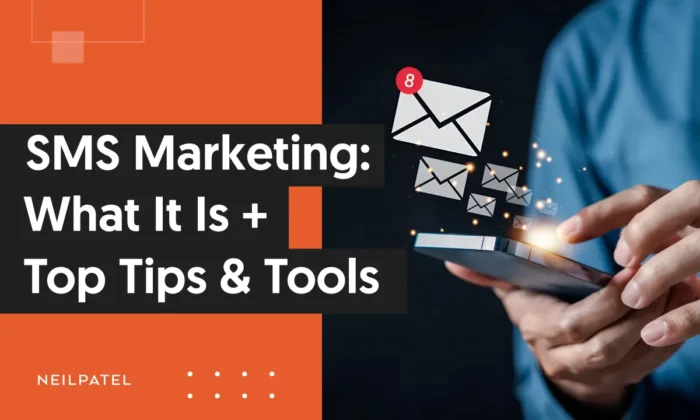A graphic that says "SMS Marketing: What It Is + Top Tips & Tools."