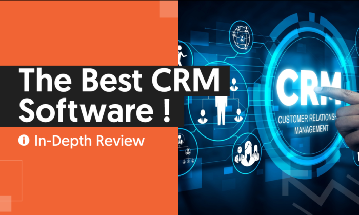 The Best CRM Software You Should Consider Using in 2023
