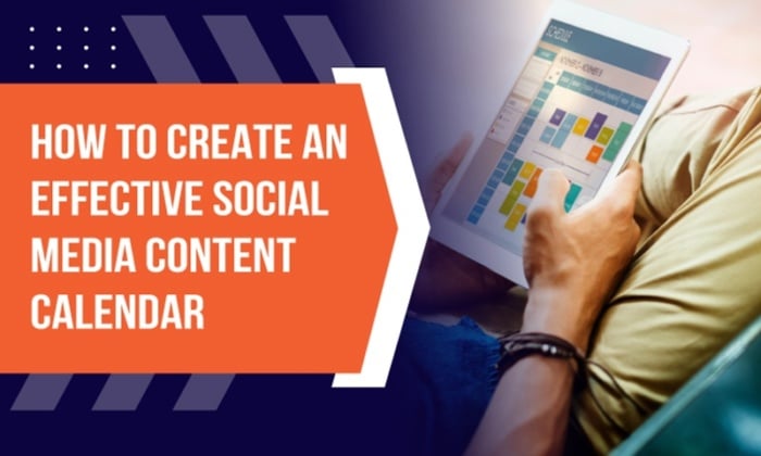How to Create an Effective Social Media Content Calendar