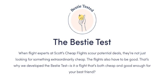 The bestie test from Scott's Cheap Flights. 