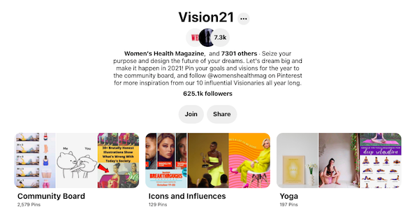 Women's Health Magazine created an unfastened  committee  connected  Pinterest called "Vision 21" to beforehand   their marque  and make  engagement.