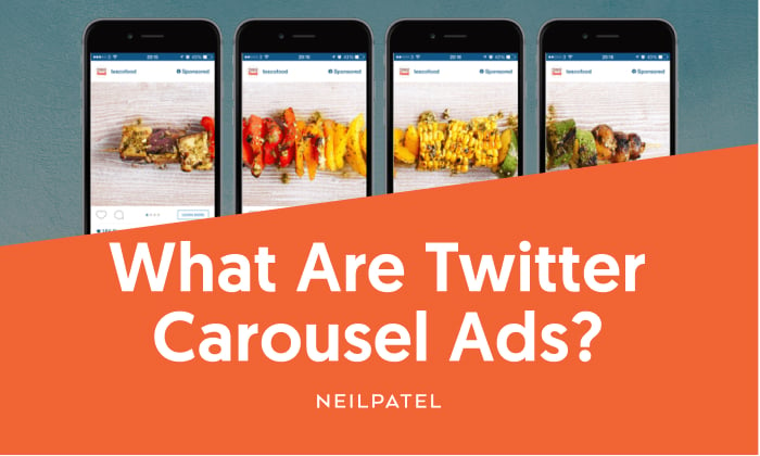 What Are Twitter Carousel Ads? – Neil Patel