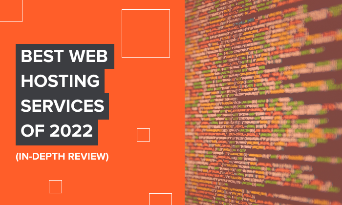 Graphic that says, "Best web hosting services of 2022."