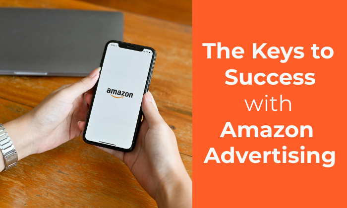 Image depicting The Keys To Success with Amazon Advertising