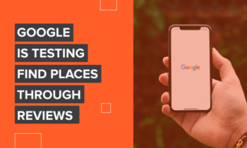 Google-is-Testing-Find-Places-Through-Reviews