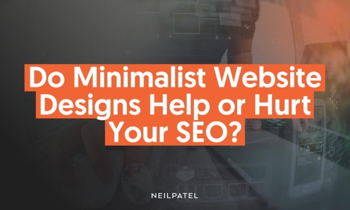 Graphic that says, "Do minimalist website designs help or hurt your SEO?"