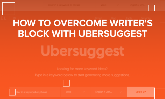Graphic that says, "How to overcome writer's block with Ubersuggest."