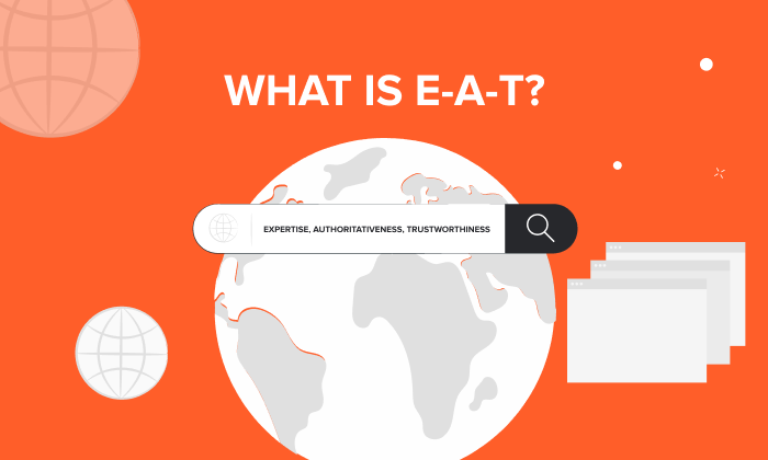 A graphic saying "What is E-A-T?"
