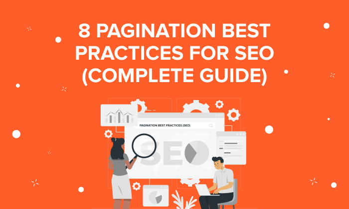A graphic saying: 8 Pagination Best Practices for SEO (Complete Guide)