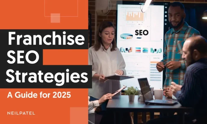 A graphic that says "Franchise SEO Strategies: A Guide for 2025.:
