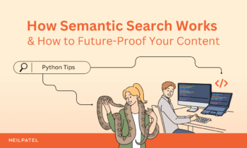 Illustration of two people working, one on a computer and one holding a snake with text that reads "How Semantic Search Works & How to Future-Proof Your Content."