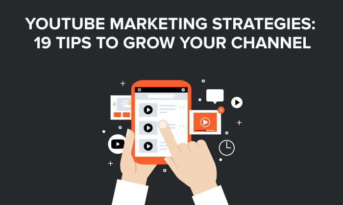 Stratégies de marketing sur YouTube : 19 conseils pour développer votre ...