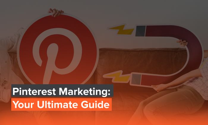 A graphic saying "Pinterest Marketing: Your Ultimate Guide."