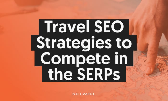 A graphic saying: "Travel SEO Strategies to Compete in the SERPs."