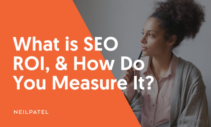 A graphic saying: "What Is SEO ROI, & How Do You Measure It?"