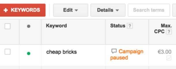 A keyword in a paused ad campaign.
