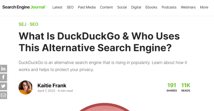 The SEJ article What Is DuckDuckGo & W، Uses This Alternative Search Engine?